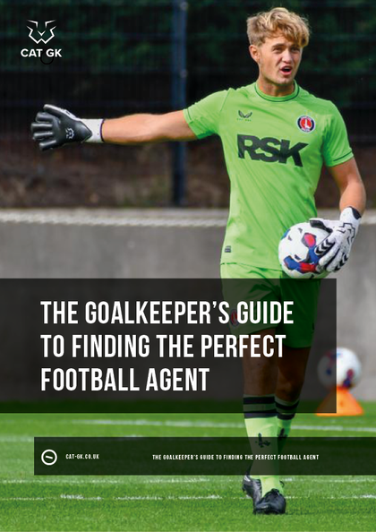 The Goalkeeper’s Guide to Finding the Perfect Football Agent